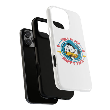 Tough Cases: This is My Happy Face Phone Case, Funny Phone Case, Donald Duck Case, Cute Phone Accessory, Gift for Disney Fans