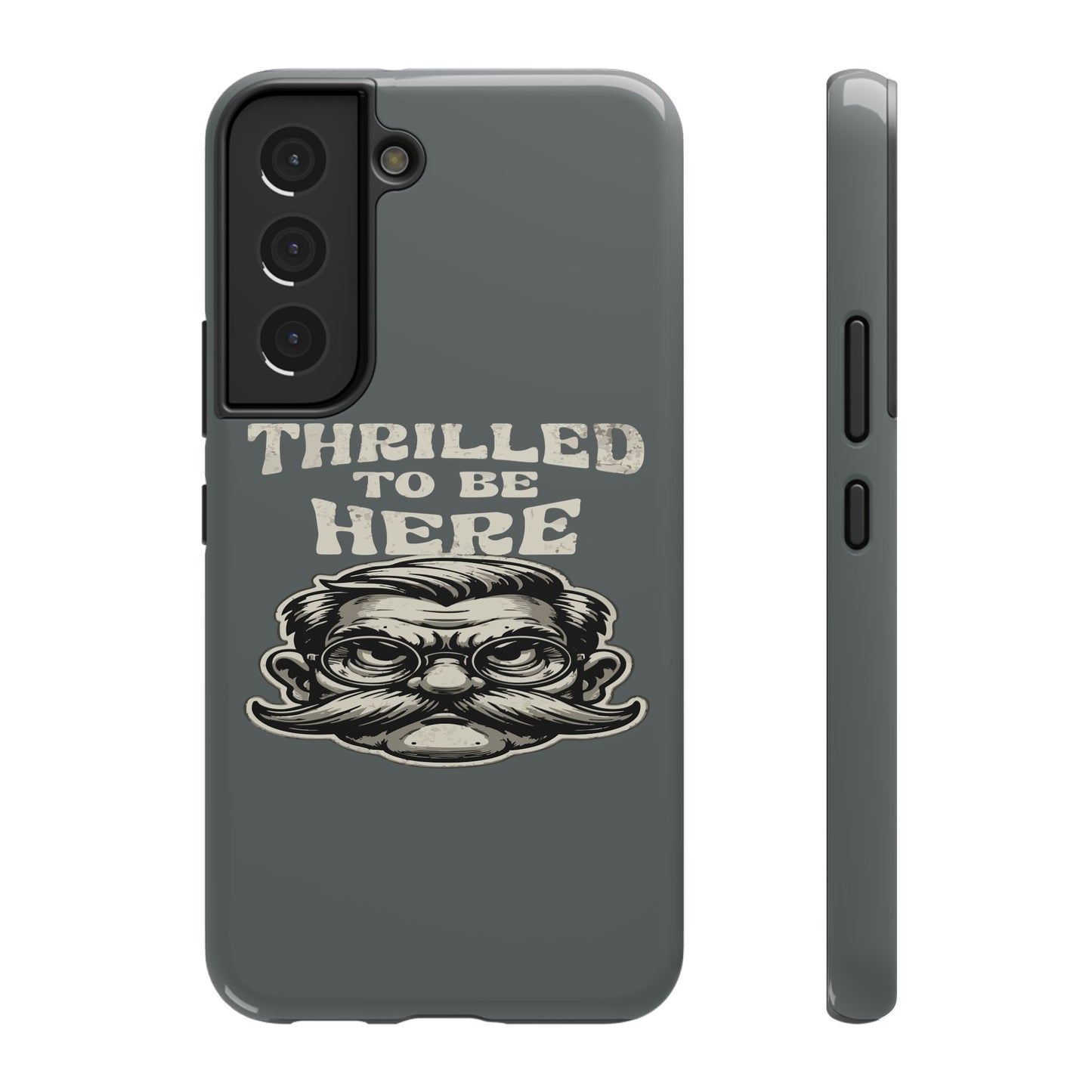 Phone Case — "Thrilled to Be Here" Vintage Mustache Man Impact Case