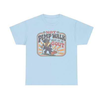 T-Shirt — Vintage 'Not Primping, It's Gout' Retro Humor Tee