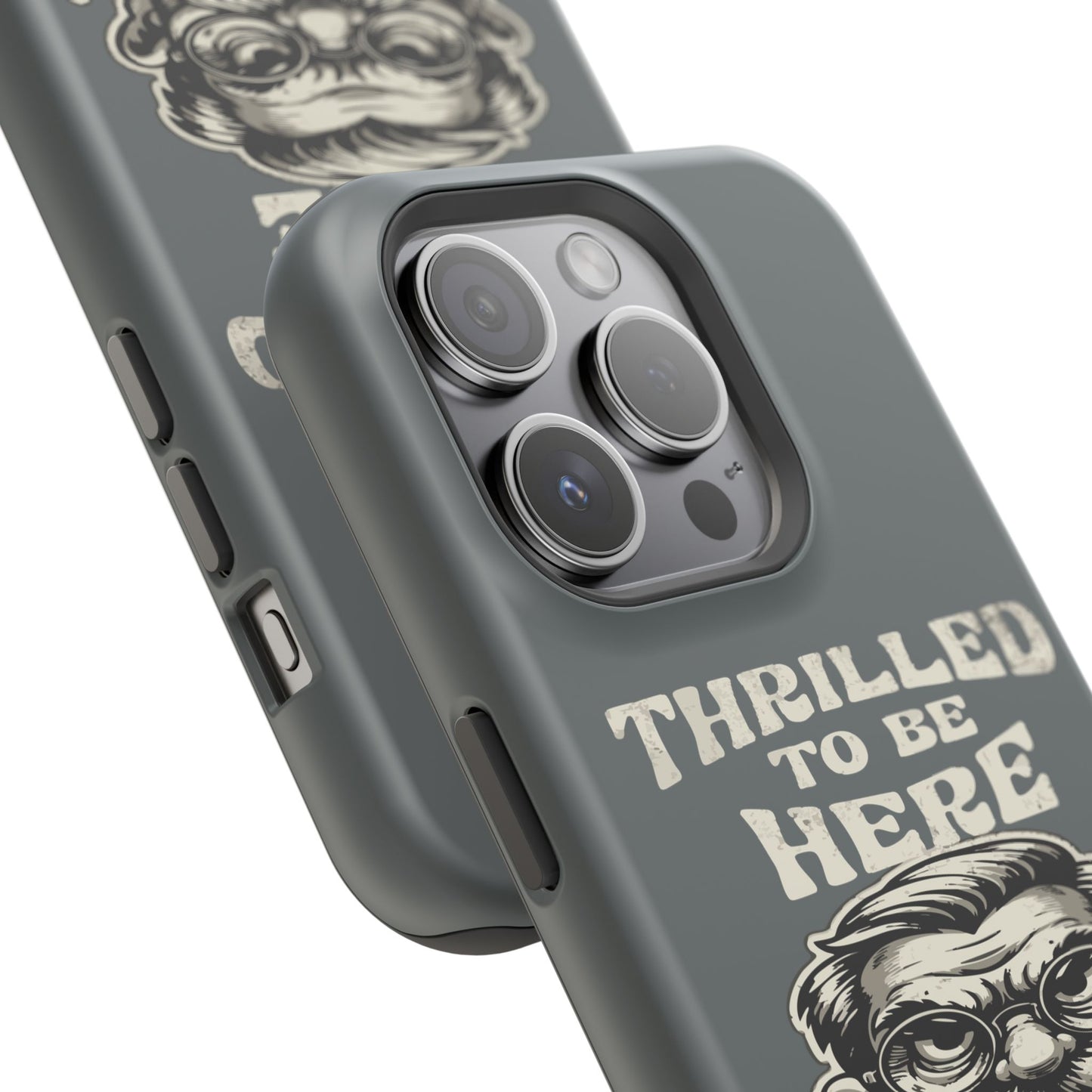 Phone Case — "Thrilled to Be Here" Vintage Mustache Man Impact Case