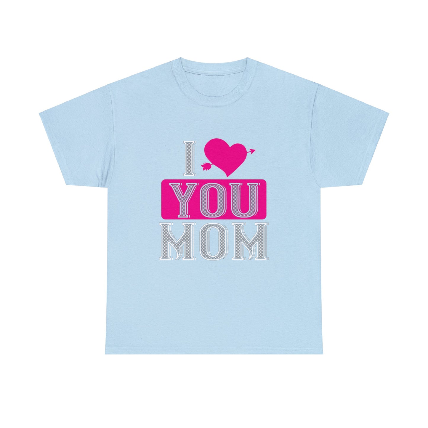 I love You Mom Unisex Heavy Cotton Tee