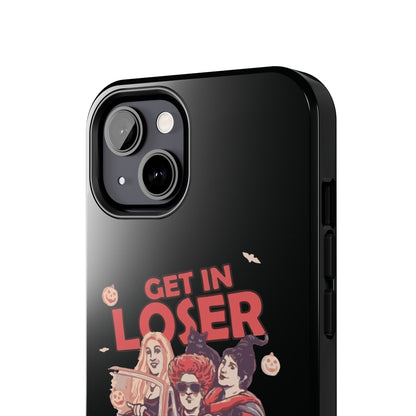 Witchy Tough Phone Case - Get in Loser Design, Halloween Gift, Spooky Style, Kawaii Aesthetic, Cell Phone Cover