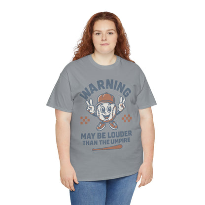 Warning T-Shirt, Fun Umpire Tee, Unique Sports Gift, Casual Wear, Perfect for Baseball Fans
