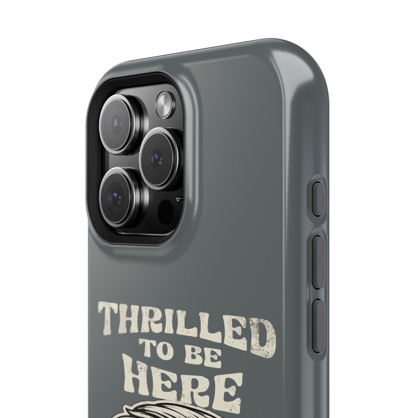 Phone Case — "Thrilled to Be Here" Vintage Mustache Man Impact Case