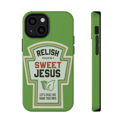 Relish Sweet Jesus Phone Case, Christian Gift, Impact-Resistant Case, Religious Phone Accessory, Faith-Based Present, Celebration Case