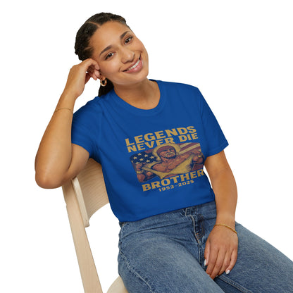 Legends Never Die Brother Memorial T-Shirt – Vintage Tribute Tee (1952–2023)
