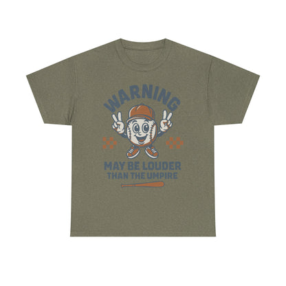 Warning T-Shirt, Fun Umpire Tee, Unique Sports Gift, Casual Wear, Perfect for Baseball Fans