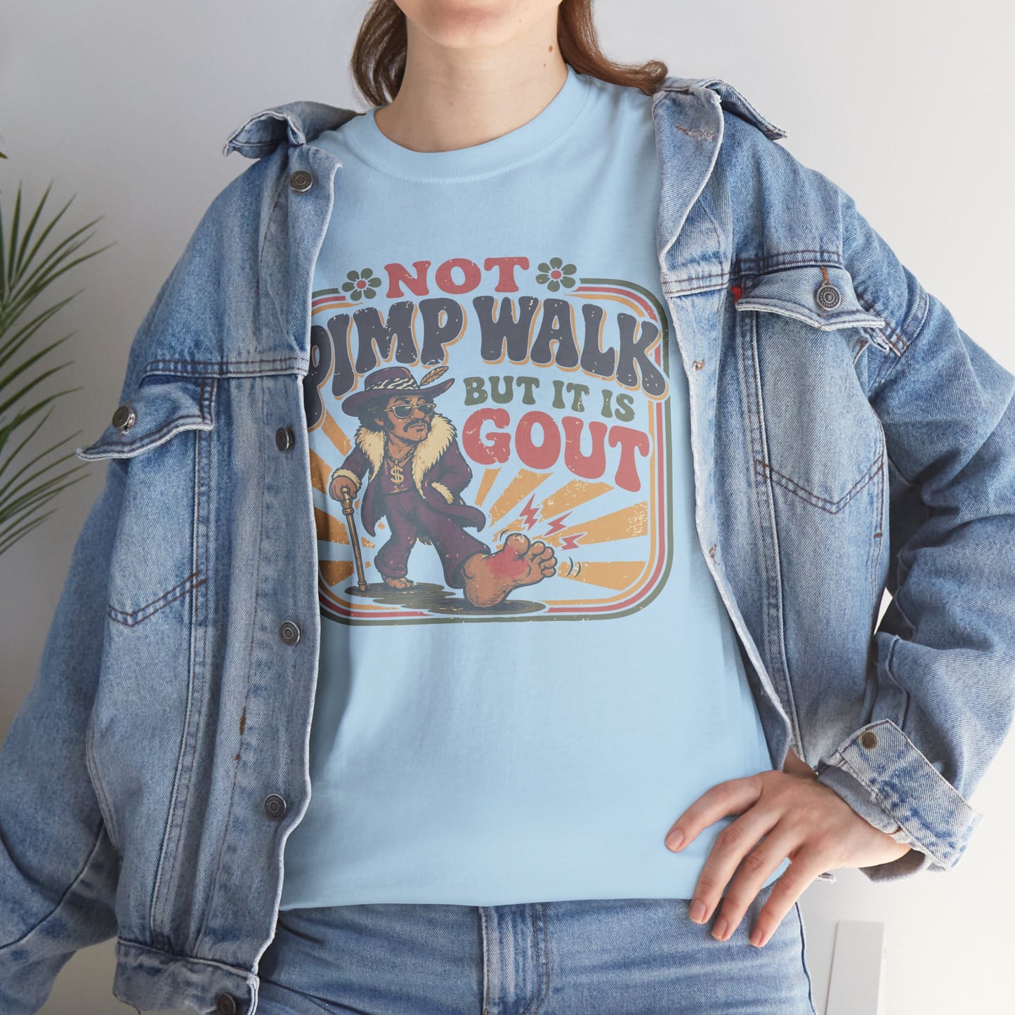 T-Shirt — Vintage 'Not Primping, It's Gout' Retro Humor Tee
