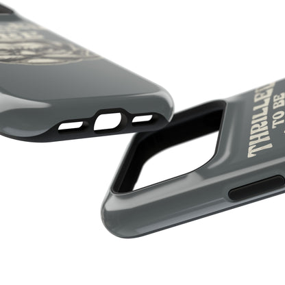 Phone Case — "Thrilled to Be Here" Vintage Mustache Man Impact Case