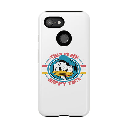Tough Cases: This is My Happy Face Phone Case, Funny Phone Case, Donald Duck Case, Cute Phone Accessory, Gift for Disney Fans