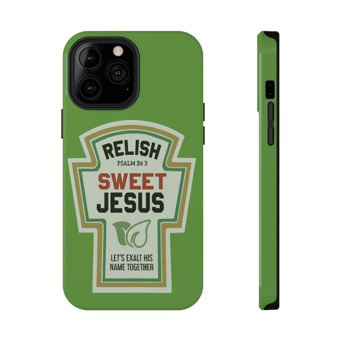 Relish Sweet Jesus Phone Case, Christian Gift, Impact-Resistant Case, Religious Phone Accessory, Faith-Based Present, Celebration Case