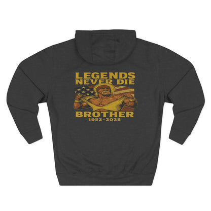 Legends Never Die Brother Memorial Hoodie — Tribute Fleece Pullover