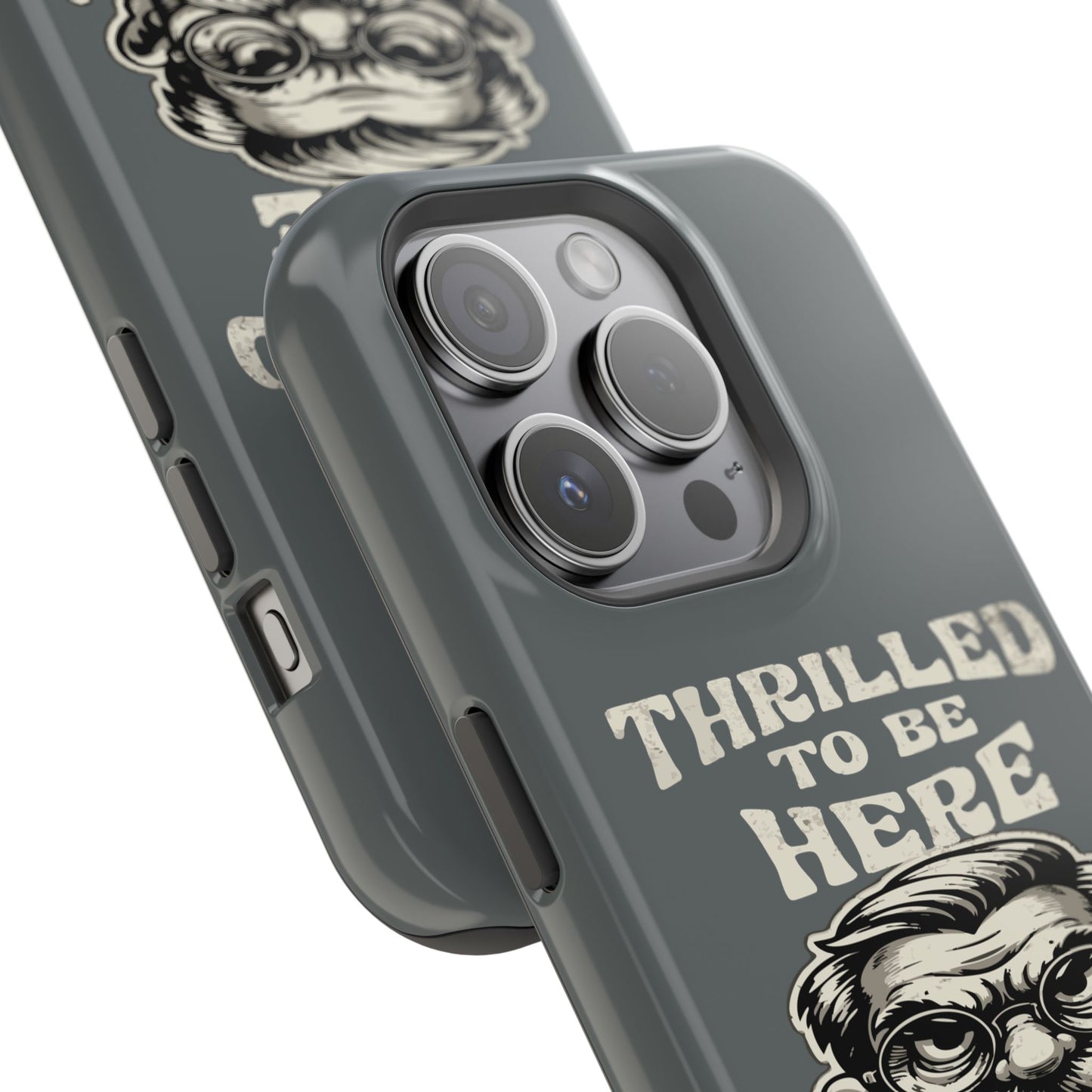 Phone Case — "Thrilled to Be Here" Vintage Mustache Man Impact Case