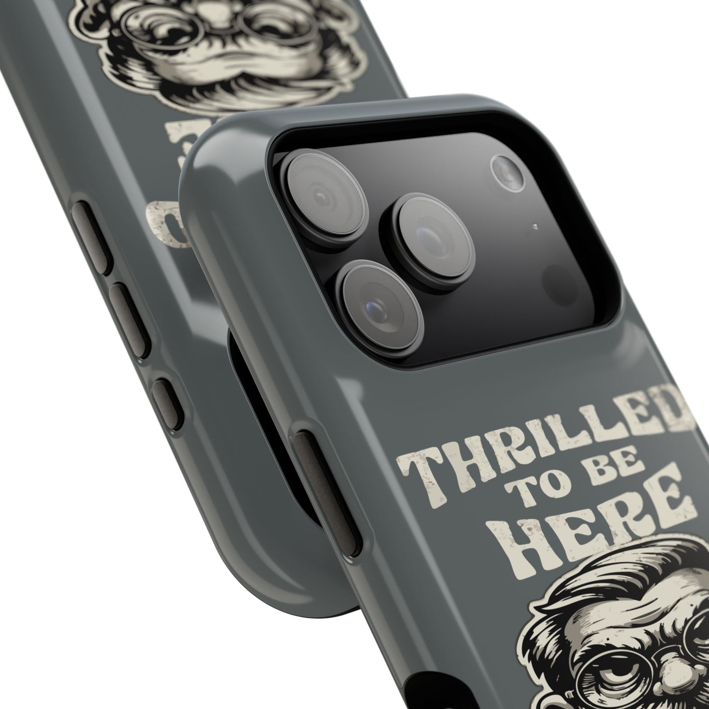 Phone Case — "Thrilled to Be Here" Vintage Mustache Man Impact Case