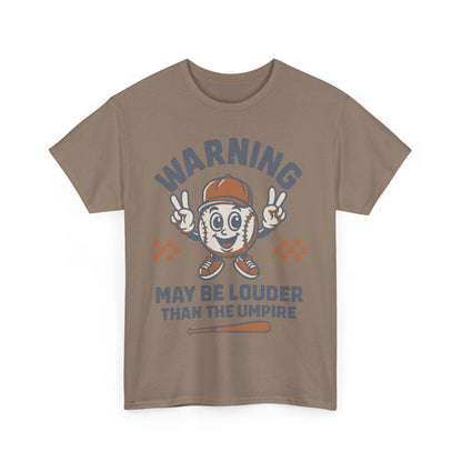 Warning T-Shirt, Fun Umpire Tee, Unique Sports Gift, Casual Wear, Perfect for Baseball Fans