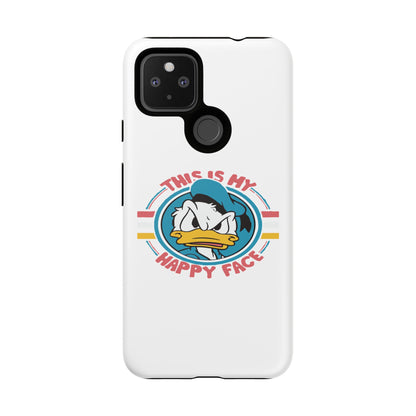 Tough Cases: This is My Happy Face Phone Case, Funny Phone Case, Donald Duck Case, Cute Phone Accessory, Gift for Disney Fans