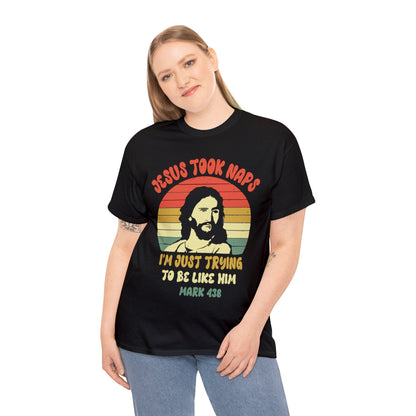 Jesus Took Naps Be Like Jesus Retro Unisex Heavy Cotton Tee