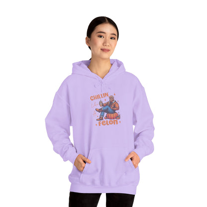 Chillin' Like a Felon Hoodie - Cozy Unisex Sweatshirt for Fall Celebrations