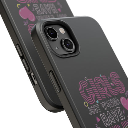 Fun Vibe Phone Case - Girls Just Wanna Have Fun Cell Case, Impact-Resistant Cover, Gift for Teens, Birthday Party Accessory, Trendy Tech