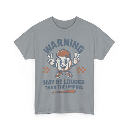 Warning T-Shirt, Fun Umpire Tee, Unique Sports Gift, Casual Wear, Perfect for Baseball Fans