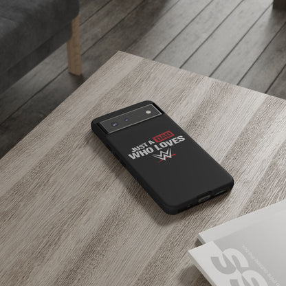WWE Dad Phone Case, Tough Cases for Fathers, Gifts for Dad, Father's Day, Wrestling Fan Merchandise, Just a Dad Who Loves WWE
