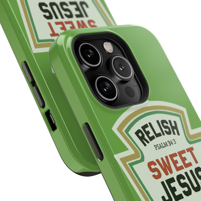 Relish Sweet Jesus Phone Case, Christian Gift, Impact-Resistant Case, Religious Phone Accessory, Faith-Based Present, Celebration Case