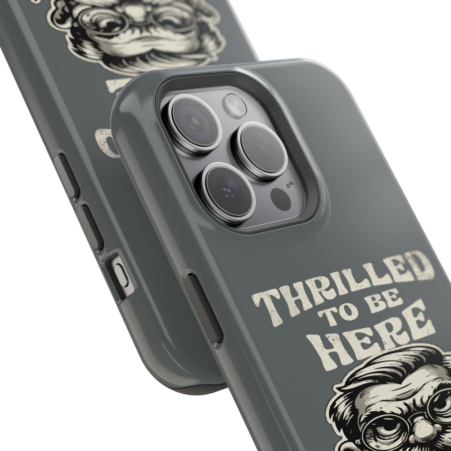 Phone Case — "Thrilled to Be Here" Vintage Mustache Man Impact Case