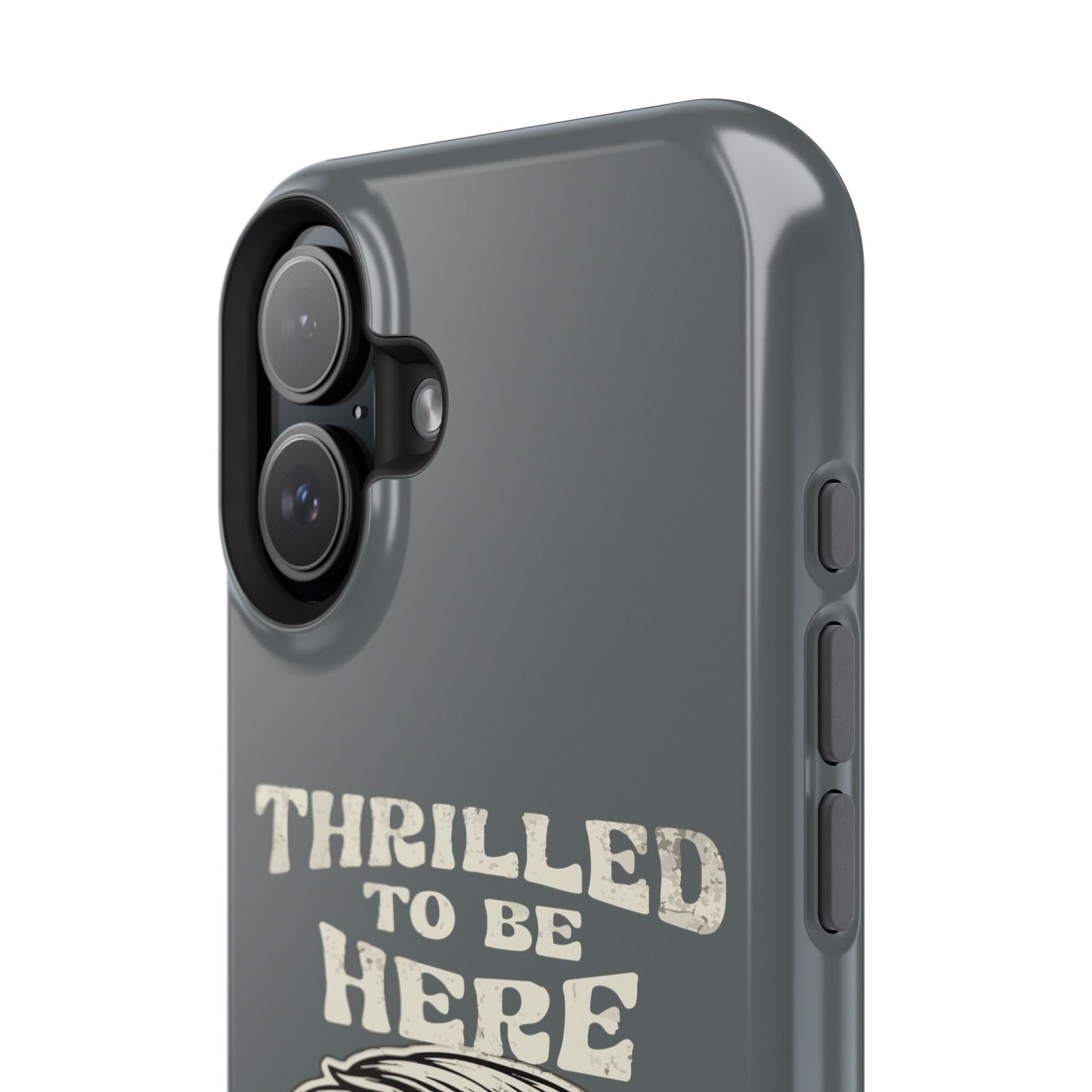 Phone Case — "Thrilled to Be Here" Vintage Mustache Man Impact Case