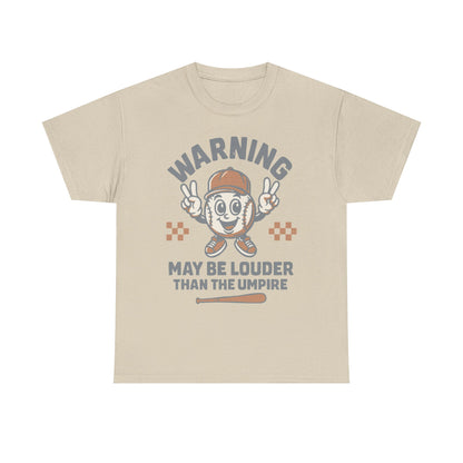 Warning T-Shirt, Fun Umpire Tee, Unique Sports Gift, Casual Wear, Perfect for Baseball Fans