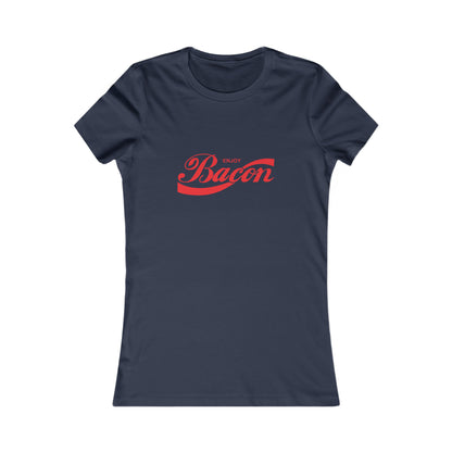 Enjoy Bacon Women's Favorite Tee