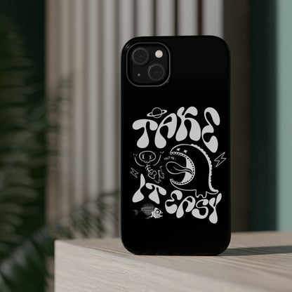 Magnetic Phone Case - Take It Easy Design, Cute Phone Cover, Gift for Him or Her, Trendy Accessories, Unique Tech Gifts