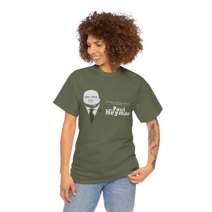 Paul Heyman Quote T‑Shirt — "I Exist Only To Make You Look Good" Pro Wrestling Tee