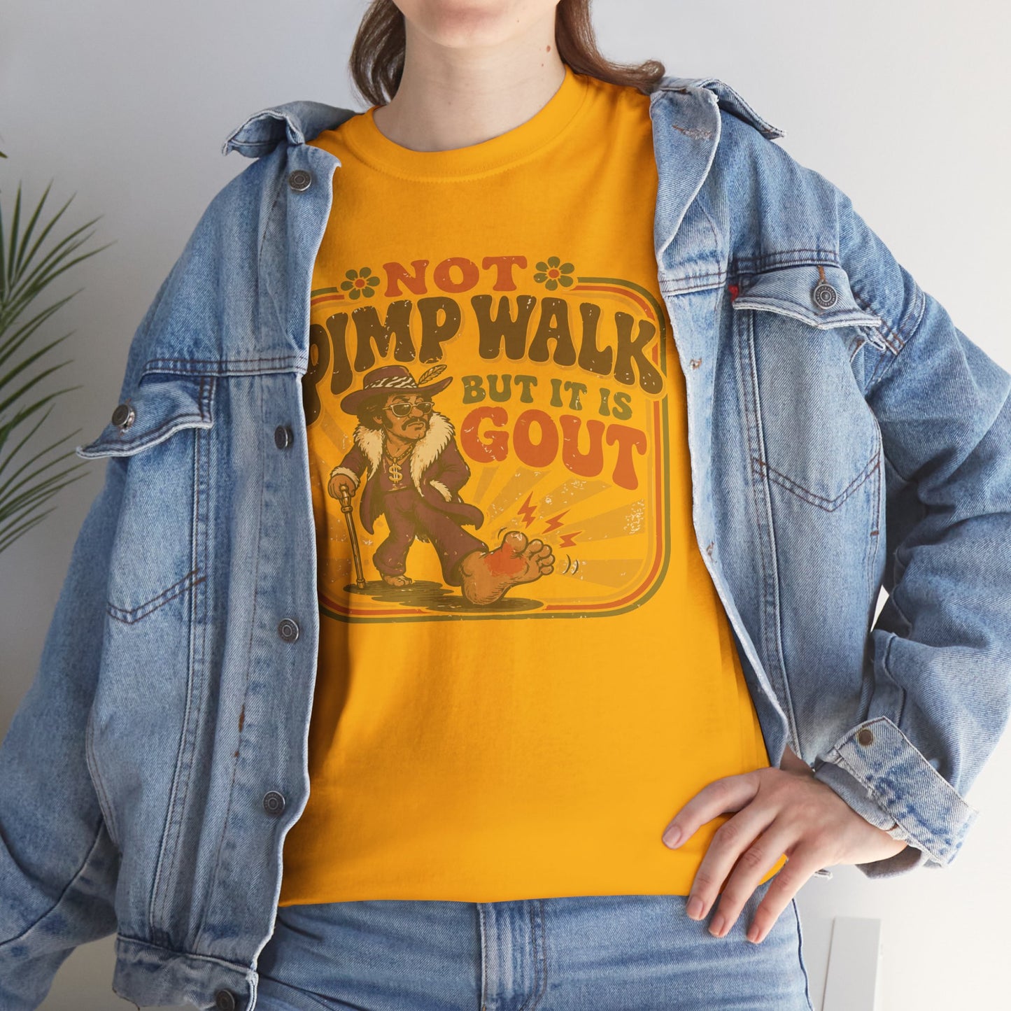 T-Shirt — Vintage 'Not Primping, It's Gout' Retro Humor Tee