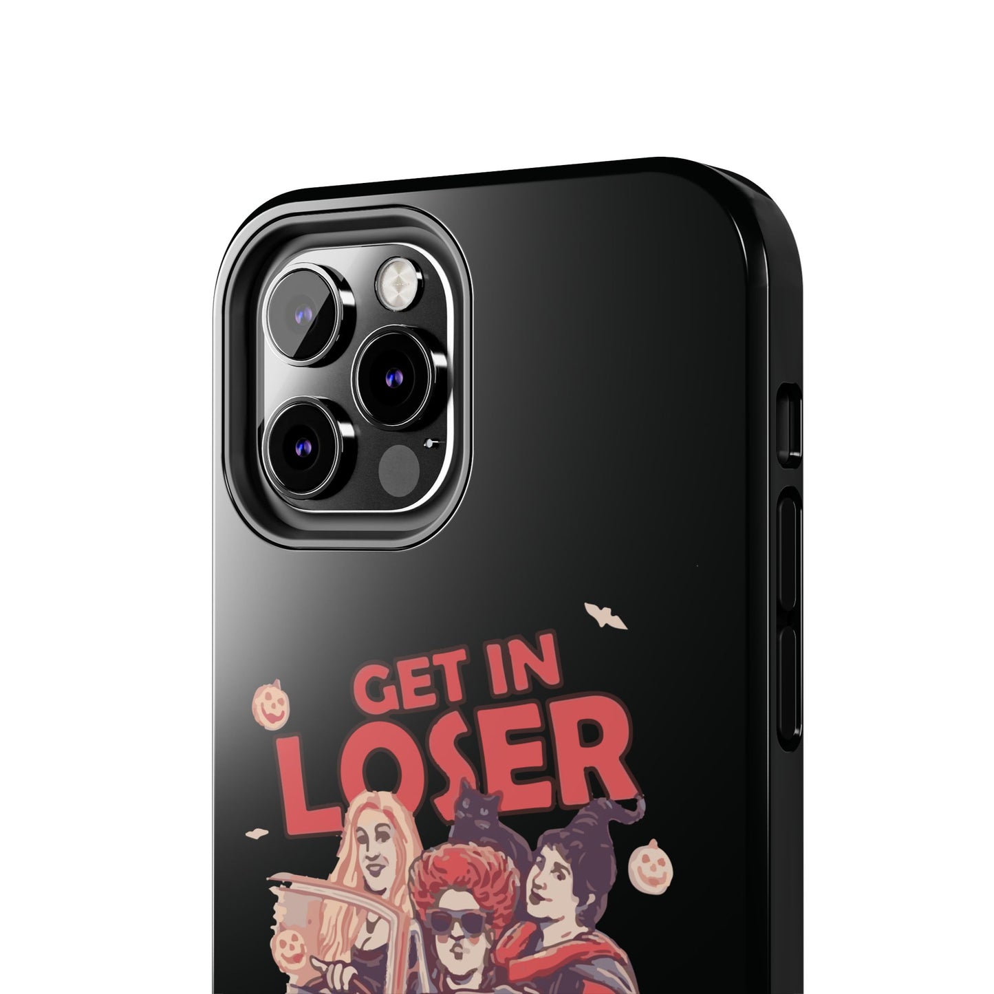 Witchy Tough Phone Case - Get in Loser Design, Halloween Gift, Spooky Style, Kawaii Aesthetic, Cell Phone Cover