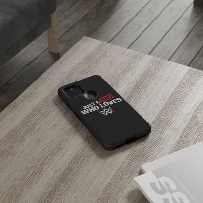 WWE Dad Phone Case, Tough Cases for Fathers, Gifts for Dad, Father's Day, Wrestling Fan Merchandise, Just a Dad Who Loves WWE