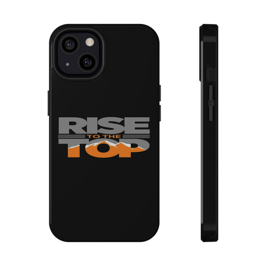 Impact-Resistant Phone Case - Rise to the Top, Durable Phone Cover, Gift for Motivational Quotes Lovers, Trendy Tech Accessories