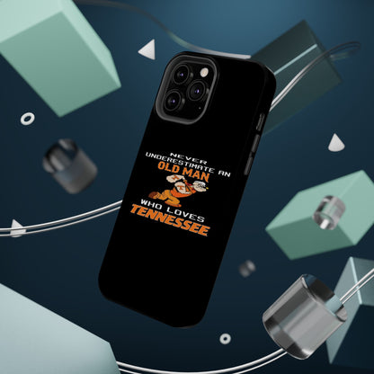 Tough Phone Case, Old Man Who Loves Tennessee, Gift for Grandpa, Tennessee Pride, Men's Accessories, Father's Day, Custom Cases