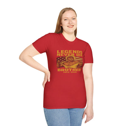 Legends Never Die Brother Memorial T-Shirt – Vintage Tribute Tee (1952–2023)