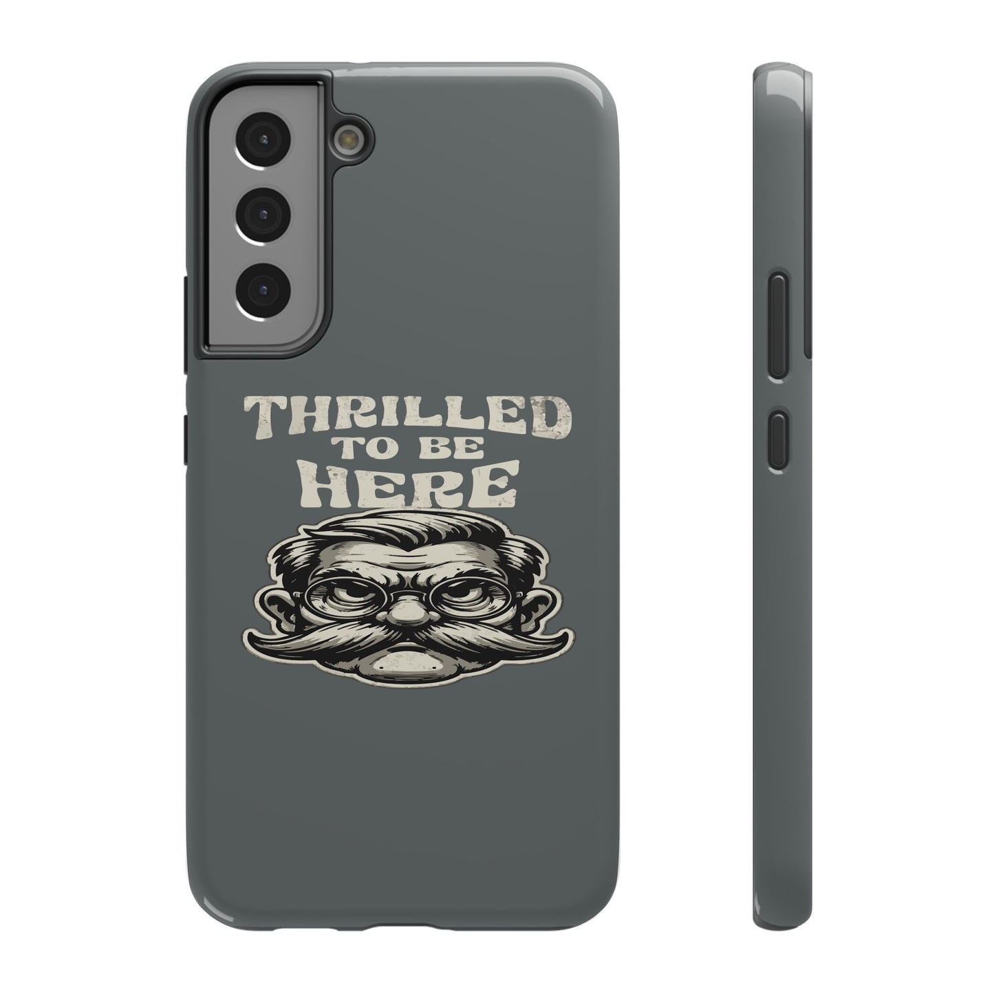 Phone Case — "Thrilled to Be Here" Vintage Mustache Man Impact Case