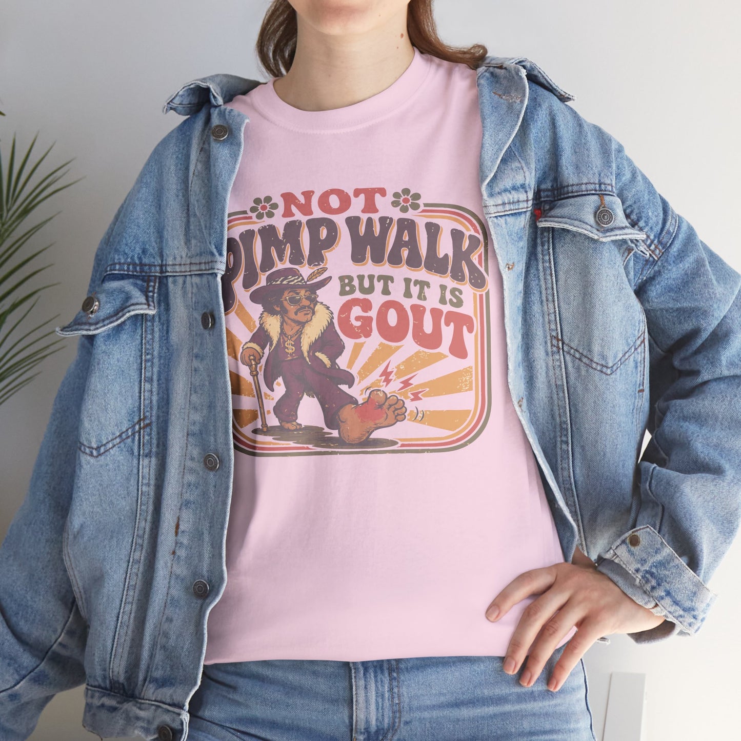 T-Shirt — Vintage 'Not Primping, It's Gout' Retro Humor Tee