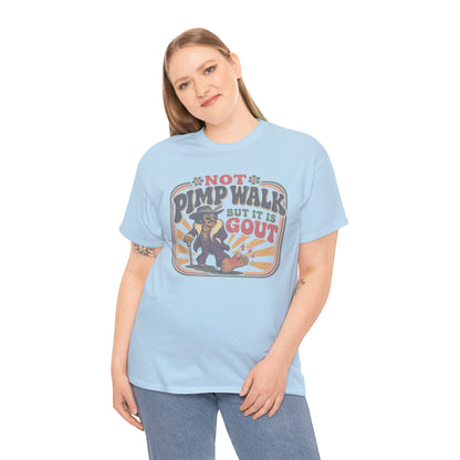 T-Shirt — Vintage 'Not Primping, It's Gout' Retro Humor Tee