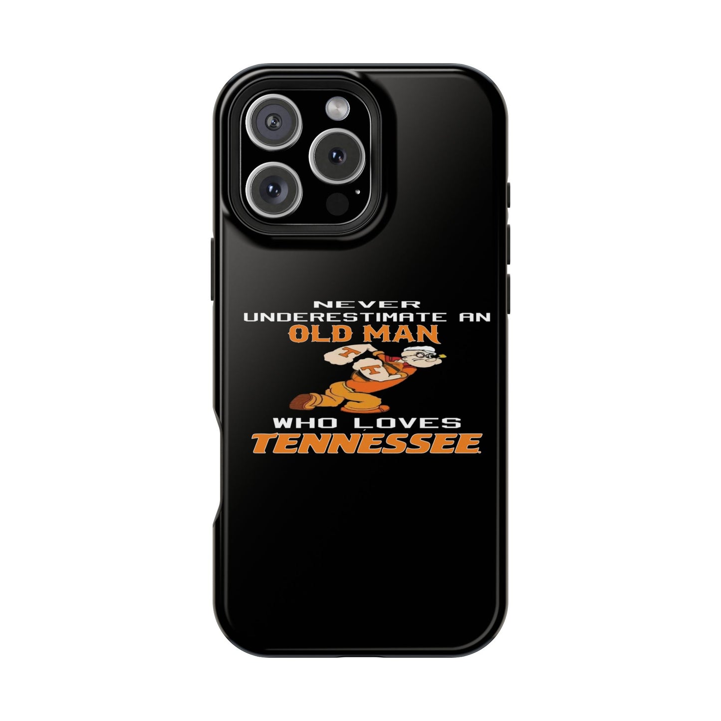 Tough Phone Case, Old Man Who Loves Tennessee, Gift for Grandpa, Tennessee Pride, Men's Accessories, Father's Day, Custom Cases
