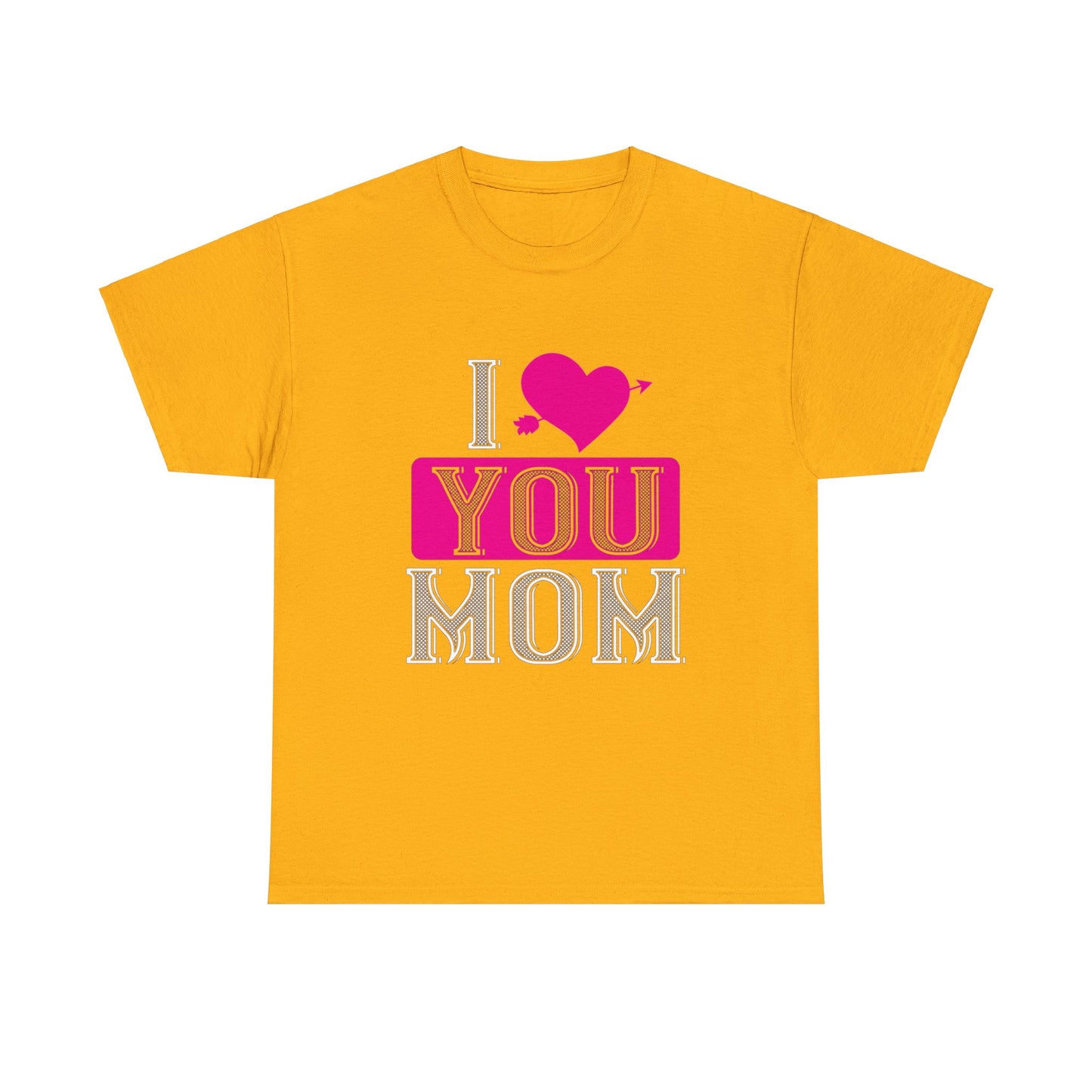 I love You Mom Unisex Heavy Cotton Tee