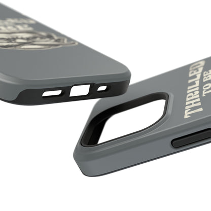 Phone Case — "Thrilled to Be Here" Vintage Mustache Man Impact Case