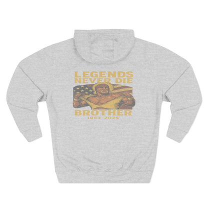 Legends Never Die Brother Memorial Hoodie — Tribute Fleece Pullover