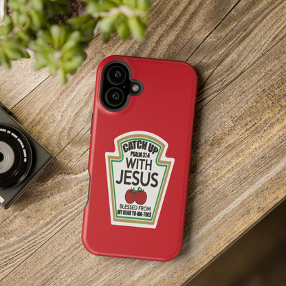Fun Christian Phone Case, Catch Up with Jesus, Impact-Resistant, Faith-Based Gift, Religious Accessories, Bible Verses