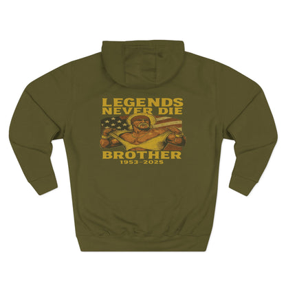 Legends Never Die Brother Memorial Hoodie — Tribute Fleece Pullover