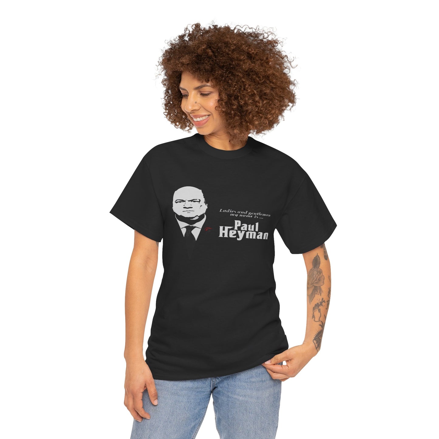 Paul Heyman Quote T‑Shirt — "I Exist Only To Make You Look Good" Pro Wrestling Tee