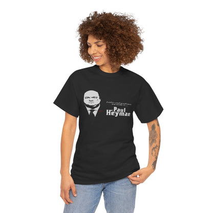 Paul Heyman Quote T‑Shirt — "I Exist Only To Make You Look Good" Pro Wrestling Tee