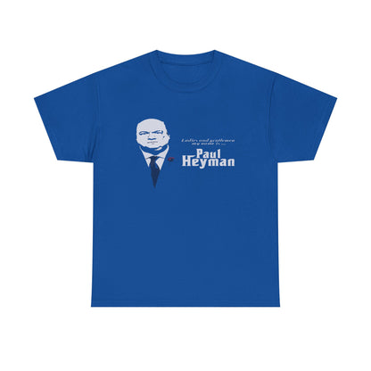 Paul Heyman Quote T‑Shirt — "I Exist Only To Make You Look Good" Pro Wrestling Tee